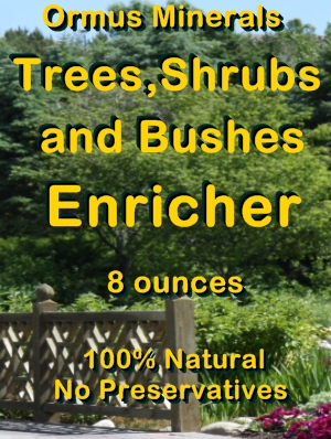 Ormus Minerals -Trees - Shrubs - Bushes Enricher (Concentrate)